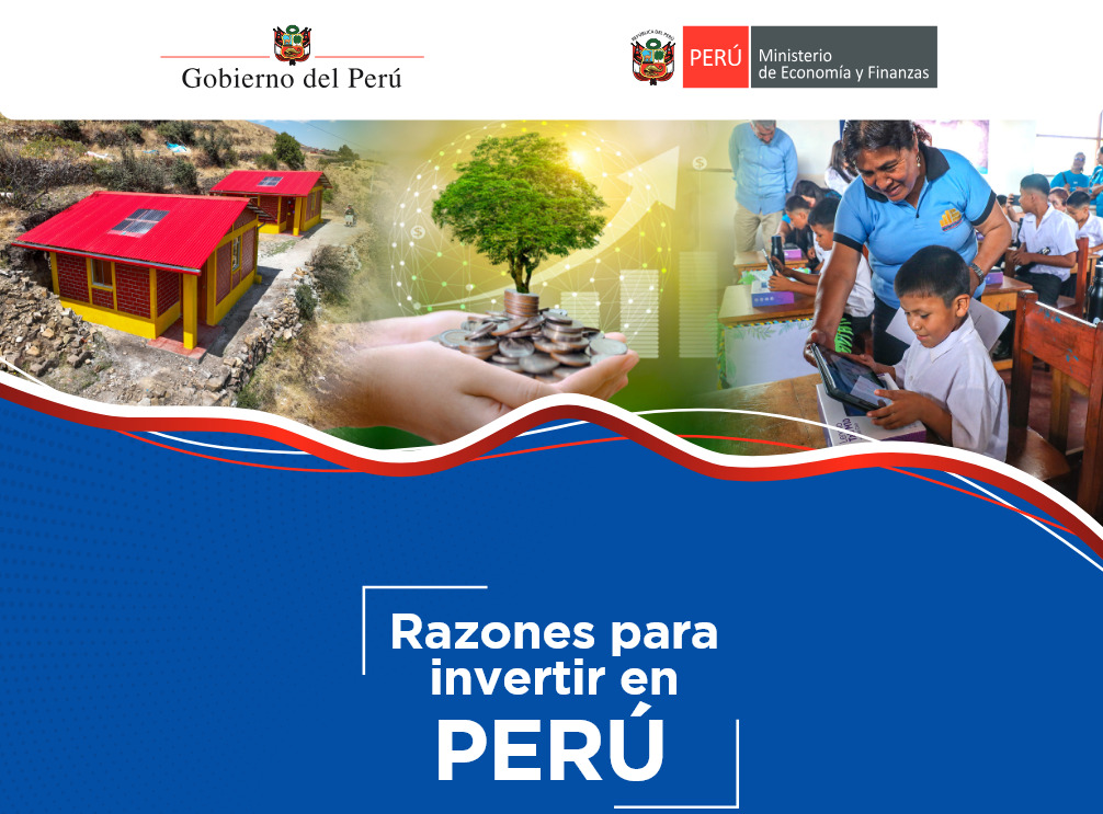 Razones para invertir en PERÚ