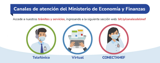 CONOCE LOS CANALES DE ATENCION DEL MINISTERIO DE ECONOMIA Y FINANZAS