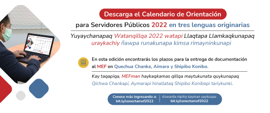 El CONECTAMEF LANZA EL CALENDARIO DE ORIENTACIÓN PARA SERVIDORES PUBLICOS 2022 EN TRES LENGUAS ORIGINARIAS