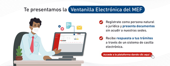 EL MEF IMPLEMENTA SU VENTANILLA ELECTRONICA PARA LA RECEPCION DE DOCUMENTOS