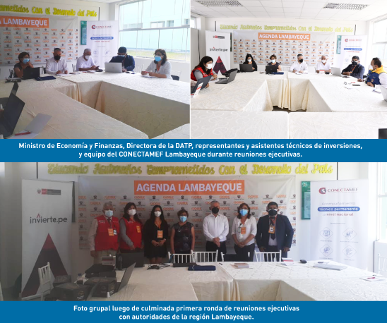 EQUIPO CONECTAMEF PARTICIPÓ JUNTO AL MINISTRO DE ECONOMÍA Y FINANZAS EN REUNIONES EJECUTIVAS CON AUTORIDADES DE LAMBAYEQUE