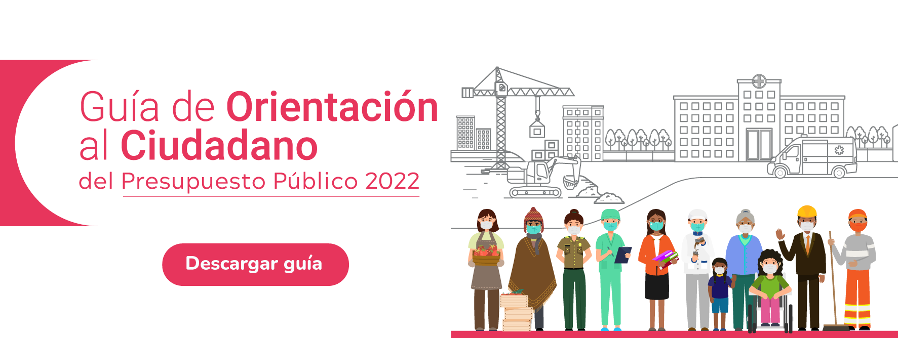 Guía de Orientación al Ciudadano del Proyecto de Ley de Presupuesto Público 2021