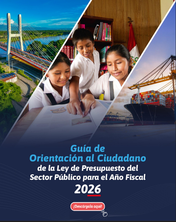 Guía de Orientación al Ciudadano de la Ley de Presupuesto Público 2026